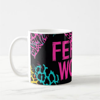 Wild and Feral Woman Coffee Mug