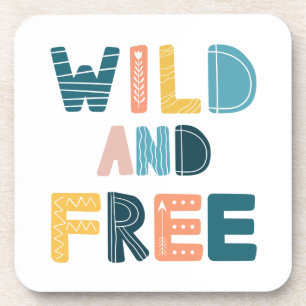 Wild and Free Coaster