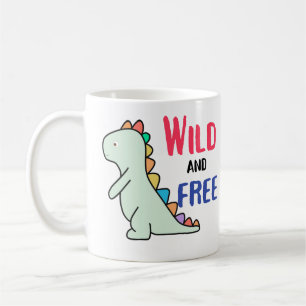 Wild and free dino coffee mug