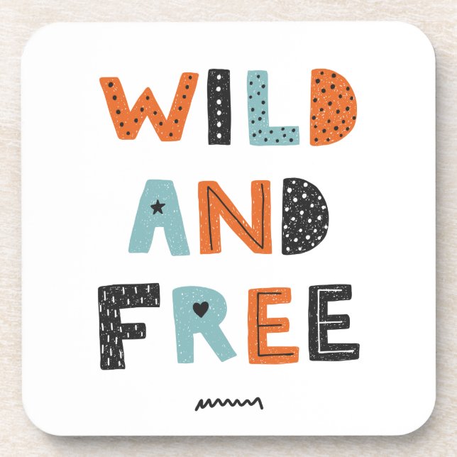 Wild and Free | Doodle Letters Coaster (Front)