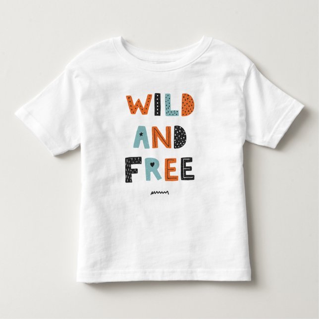 Wild and Free | Doodle Letters Toddler T-Shirt (Front)