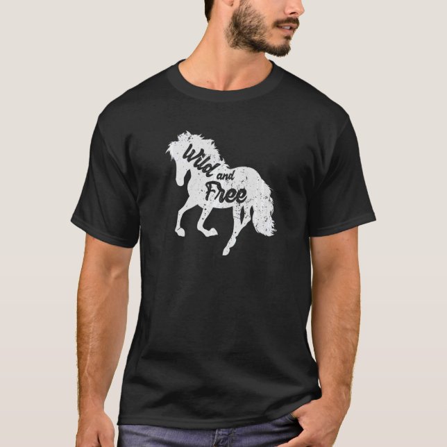 Wild and Free Horse T-Shirt (Front)