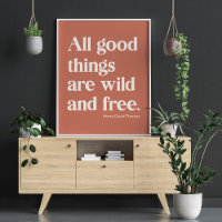 Wild and Free Inspirational Positivity Quote