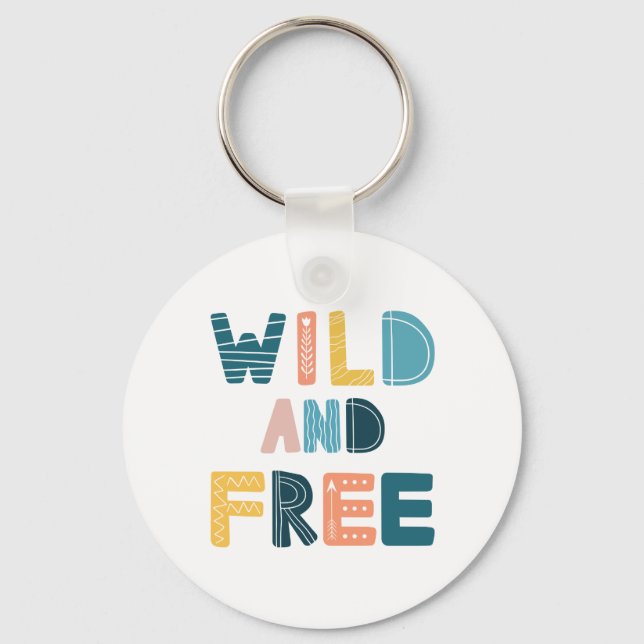 Wild and Free Key Ring (Front)