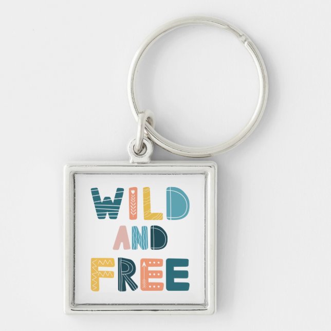 Wild and Free Key Ring (Front)
