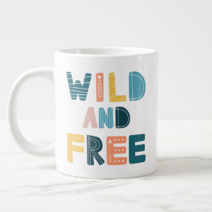 Wild and Free Large Coffee Mug