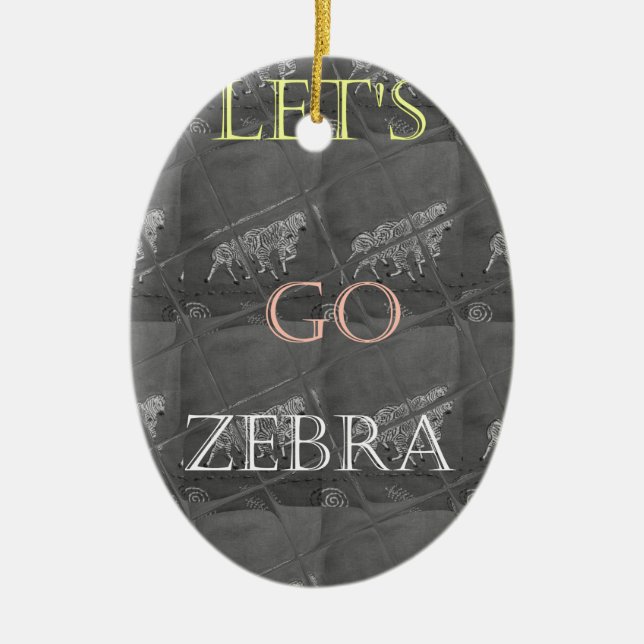 Wild and Free Let's Go!: A Zebra's Journey Ceramic Tree Decoration (Front)