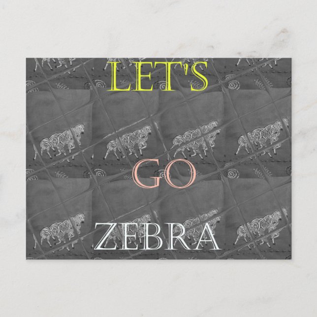 Wild and Free Let's Go!: A Zebra's Journey Postcard (Front)