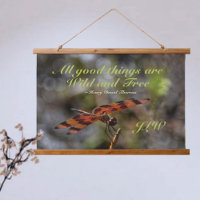 Wild and Free Quote Dragonfly Photographic Nature
