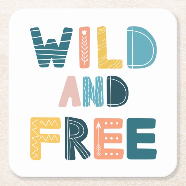 Wild and Free Square Paper Coaster (Front)