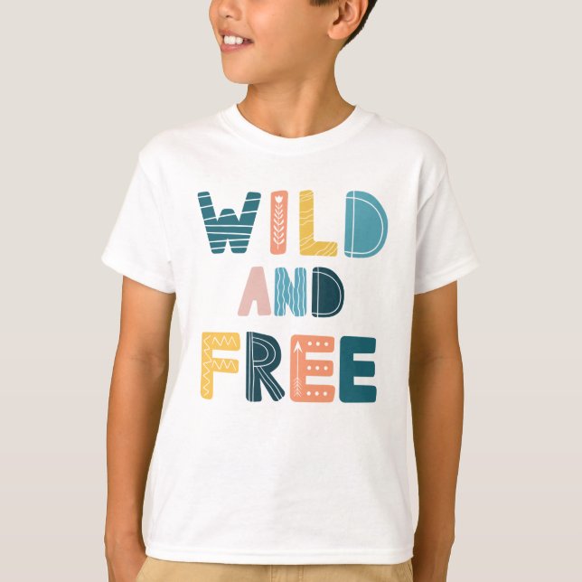 Wild and Free T-Shirt (Front)