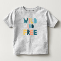 Wild and Free
