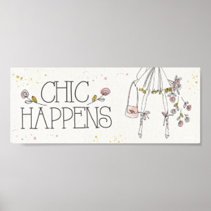 Wild Apple   Chic Happens - Fashion Quote Poster