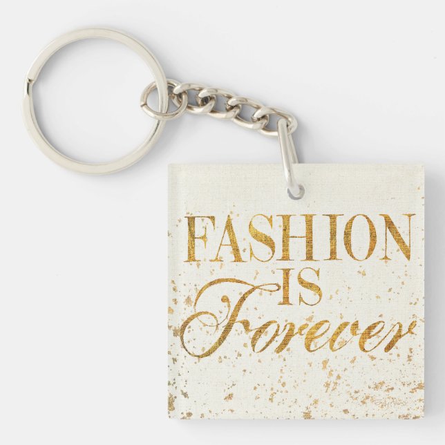Wild Apple | Fashion Is Forever - Girly Quote Key Ring (Front)