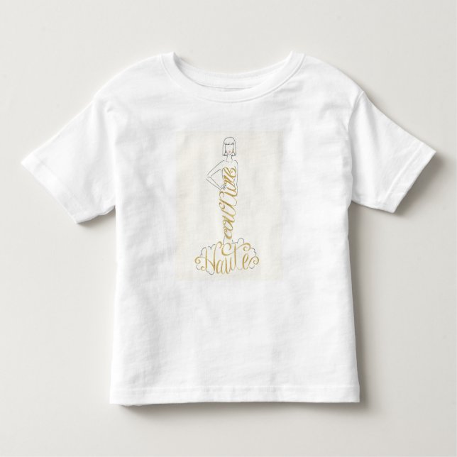 Wild Apple | Stylish Sayings - Couture Haute Dress Toddler T-Shirt (Front)