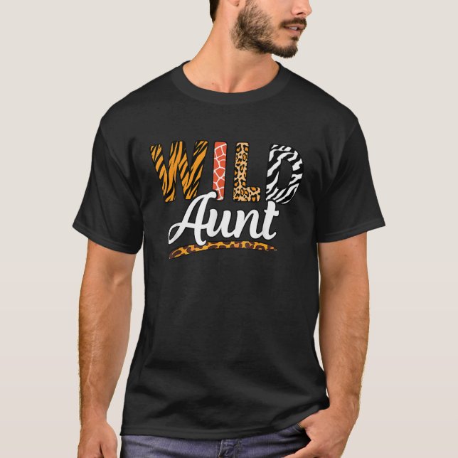 Wild Aunt Zoo Birthday Safari Family Jungle Wildli T-Shirt (Front)