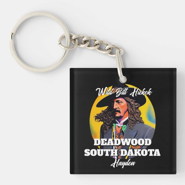 Wild Bill Hickok Deadwood Key Ring (Front)