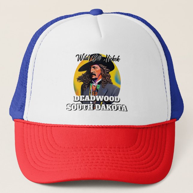 Wild Bill Hickok Deadwood Trucker Hat (Front)