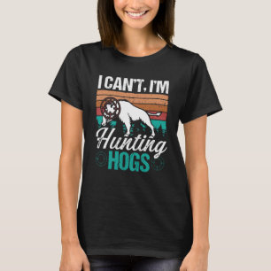 Wild Boar Hunter Vintage Hog Hunting Retro Hog Hun T-Shirt