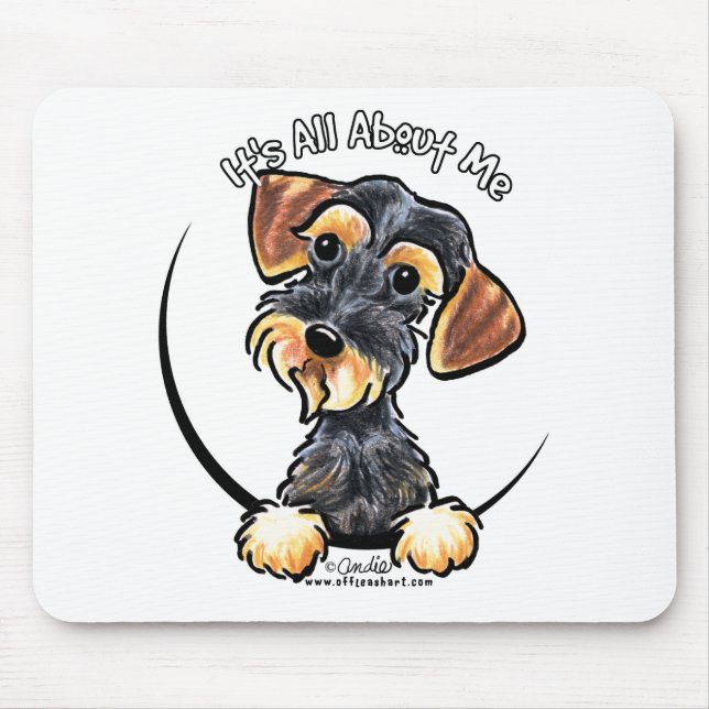 Wild Boar Wirehaired Dachshund Its All About Me Mouse Pad (Front)