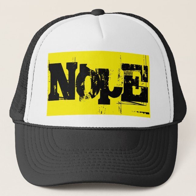 wild bright NOPE wording | Trucker Hat (Front)