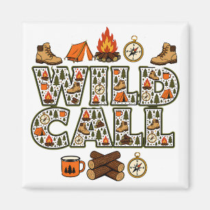 Wild Camp Camping Hiking Outdoor Adventure Magnet