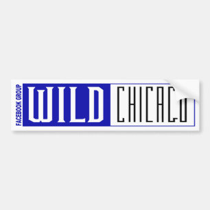 Wild Chicago TV Show Bumper Sticker