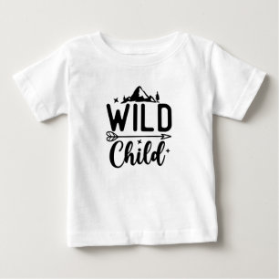 Wild Child for Baby and Toddler Boys and Girls T-Shirt