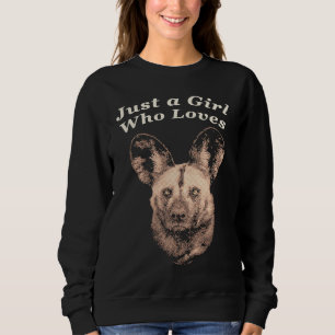 Wild Dog Close up Picture with Text Just a Girl Wh Sweatshirt