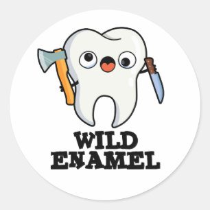 Wild Enamel Funny Wild Animal Tooth Pun Classic Round Sticker