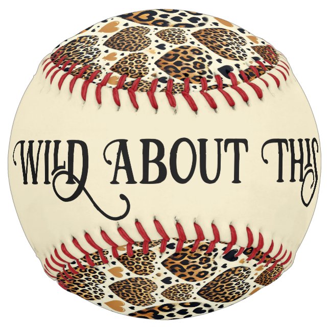 Wild For You (personalise) Softball (Back)