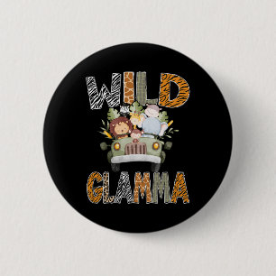 Wild Glamma 1st Birthday Zoo Safari Jungle Animal 6 Cm Round Badge