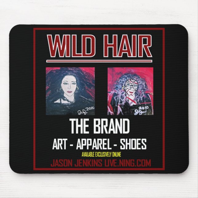 WILD HAIR AD MOUSE PAD (Front)
