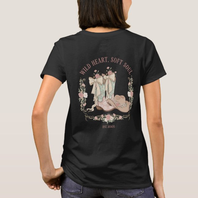 Wild Heart Soft Soul Cowgirl Boots Pink Floral T-Shirt (Back)