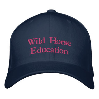 Wild Horse Education Embroidered Hat