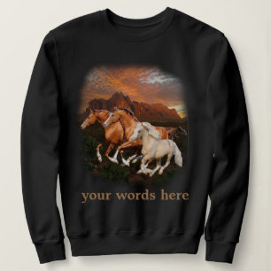 Wild Horses Sweatshirt