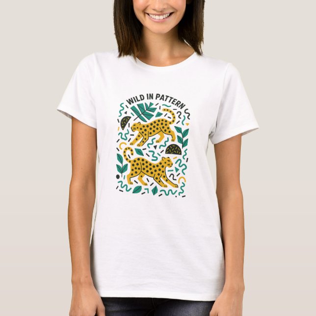 Wild In Pattern Leopards Two T-Shirt (Front)