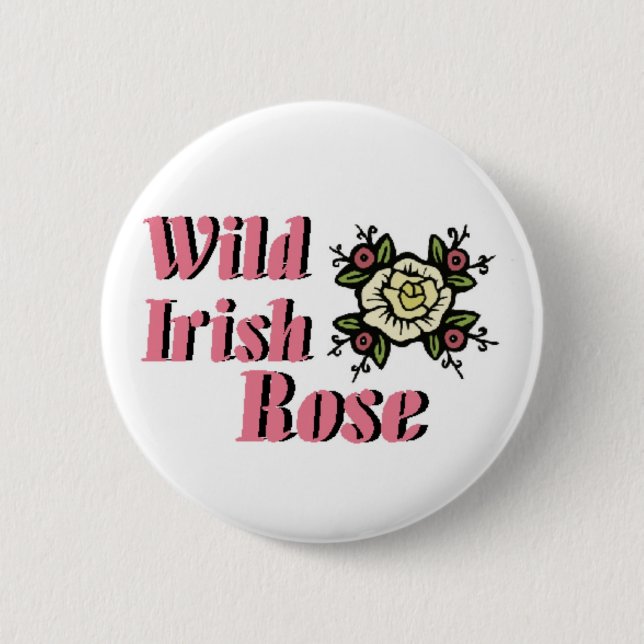 Wild Irish Rose Button (Front)