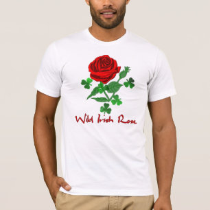 Wild Irish Rose T-Shirt