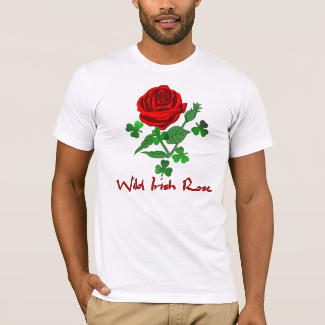 Wild Irish Rose T-Shirt (Front)