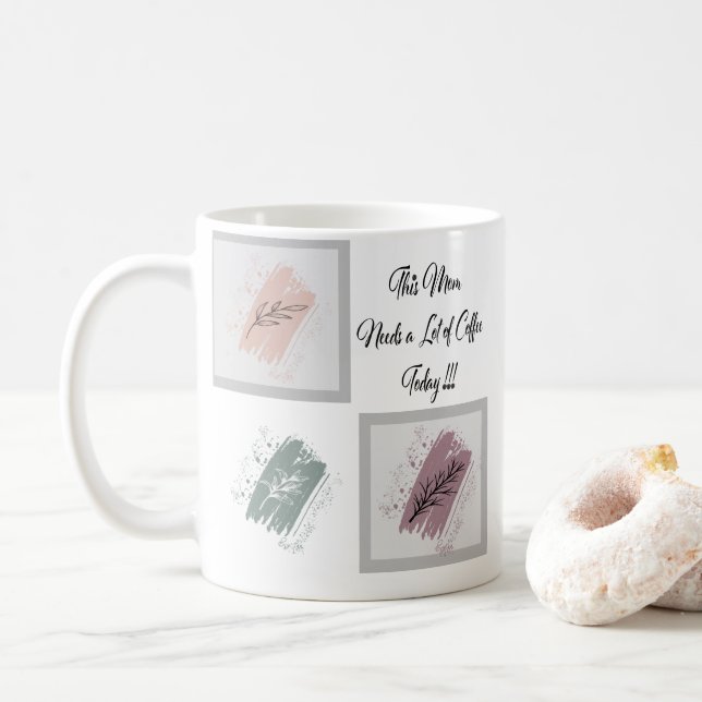 Wild Leaf Doodles Mother Quote Coffee Mug (With Donut)