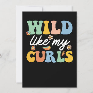 Wild Like My Curls Curly Haired Groovy Invitation