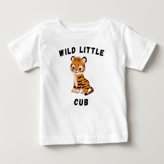 Wild Little Cub Baby T-Shirt (Front)