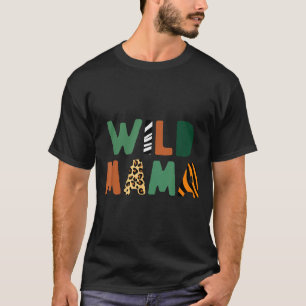 Wild Mama Zoo Born Wild Birthday Safari Jungle Fam T-Shirt
