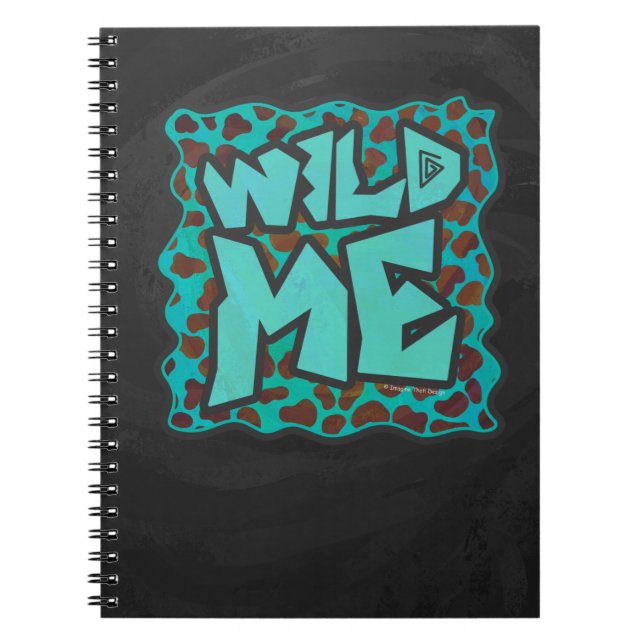 Wild me Dalmatian Brown and Teal Design Notebook (Front)