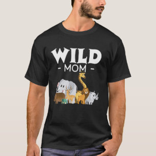 Wild Mum Zoo Born Wild Birthday Safari Jungle Wild T-Shirt
