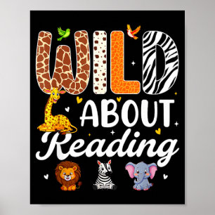 Wild reading teacher kids boys girls book lovers poster