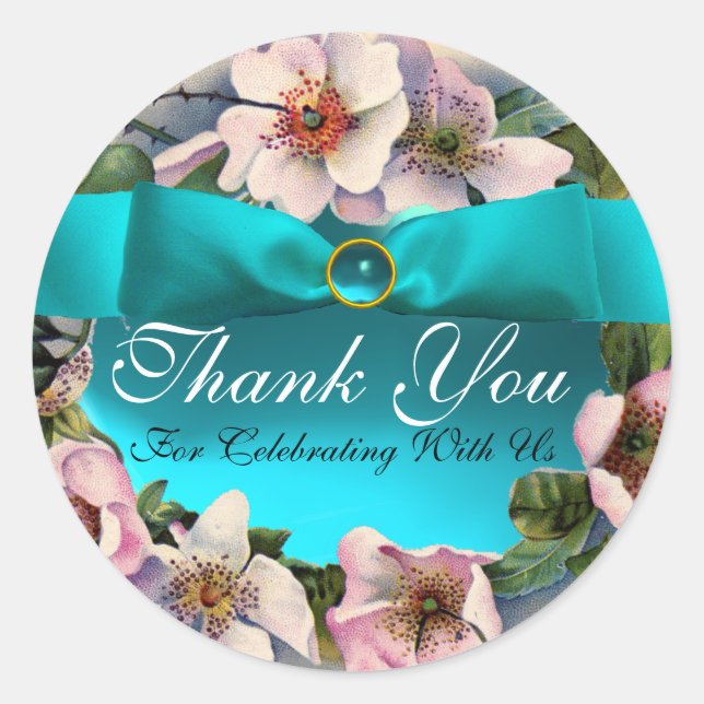 WILD ROSES WITH AQUA BLUE ,TEAL RIBBON ,Thank you Classic Round Sticker (Front)
