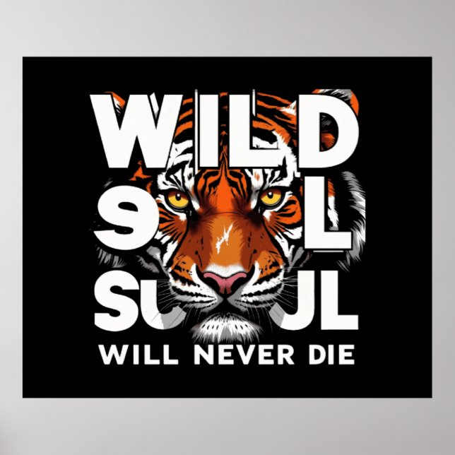 "Wild Soul – Fierce Tiger Eyes Motivational Art" Poster (Front)