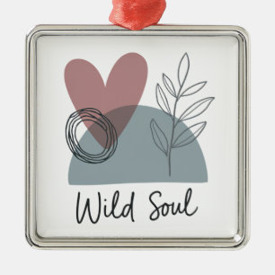 Wild Soul Metal Ornament